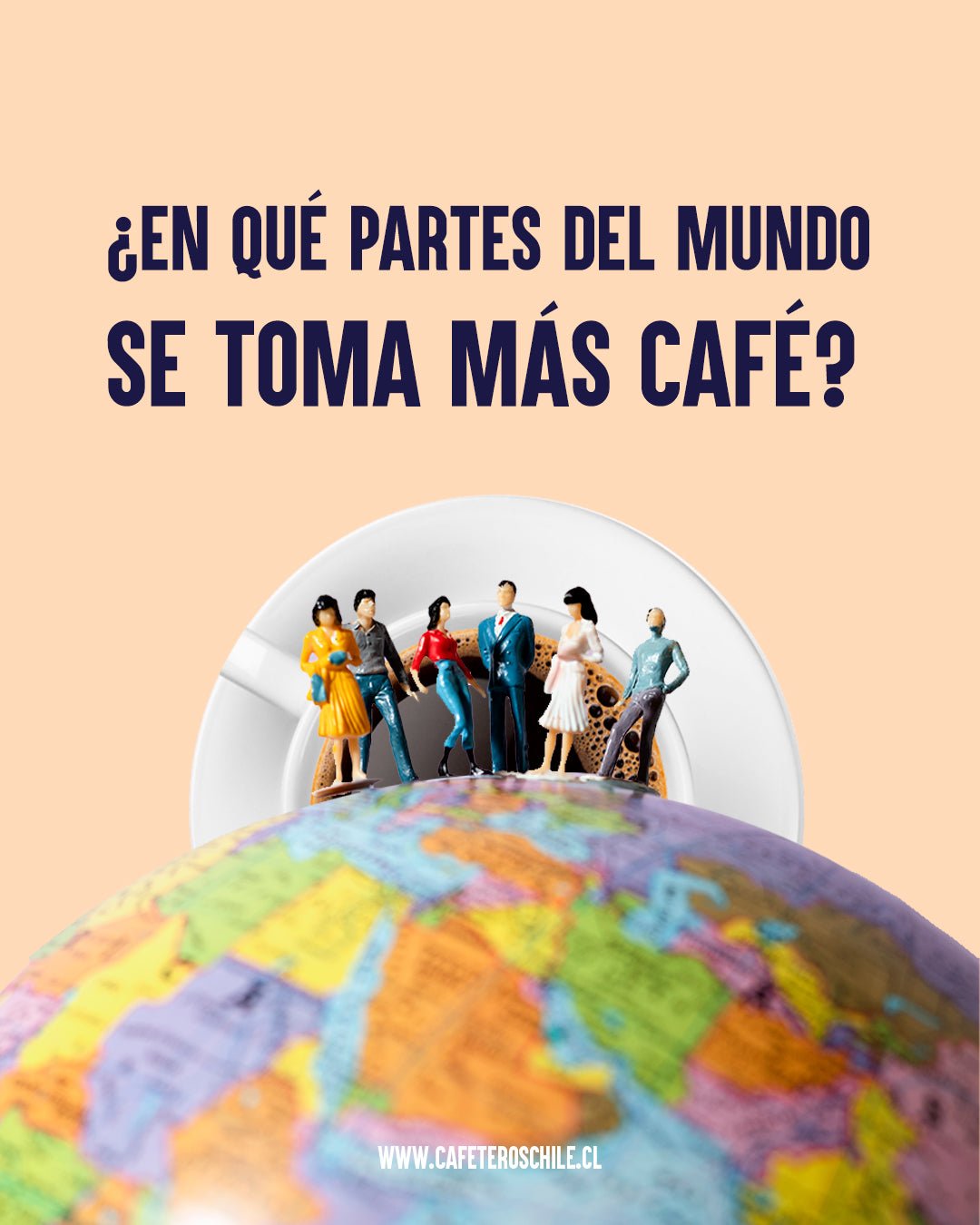 Los Países Más Cafeteros del Mundo: Un Viaje Aromático por el Consumo de Café - Cafeteros Chile