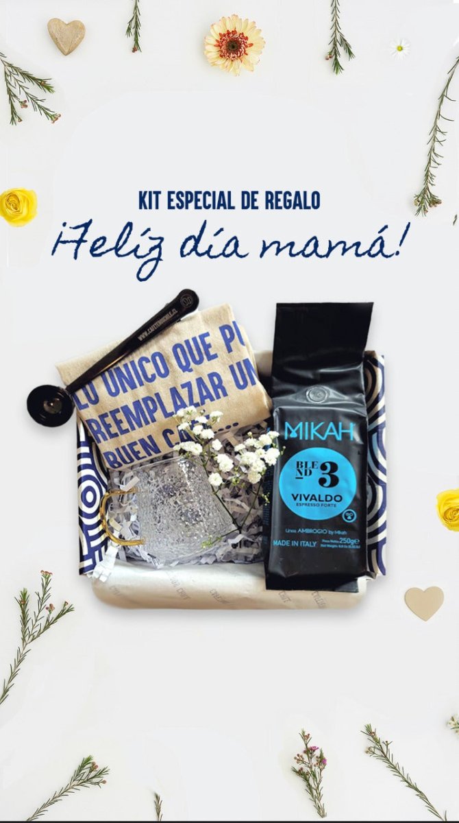 Kit de Regalo Felíz día Mamá - Cafeteros Chile